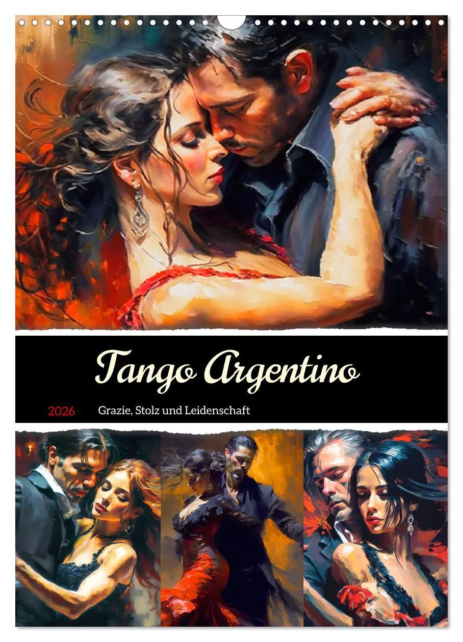 Cover: 9783516317886 | Tango Argentino. Grazie, Stolz und Leidenschaft (Wandkalender 2026...